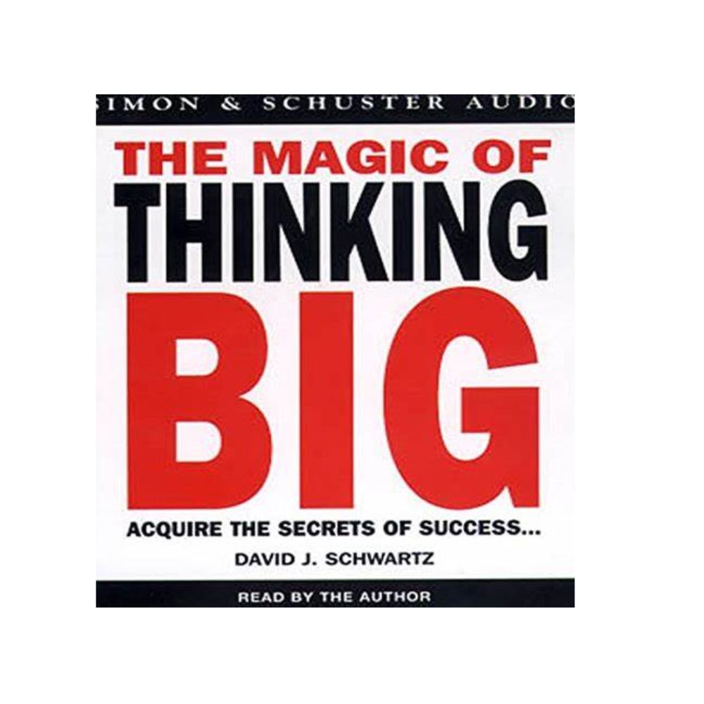The magic of thinking big