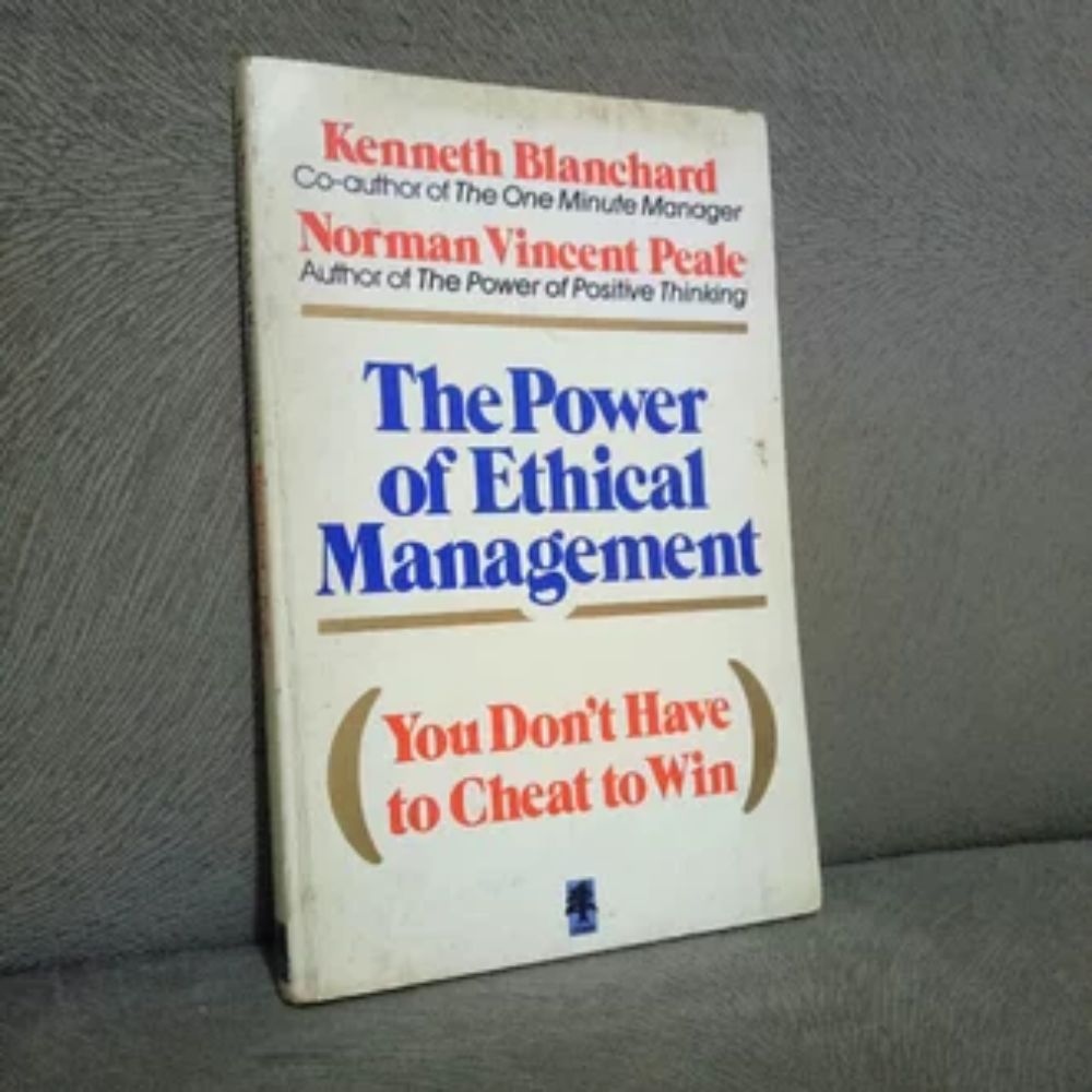 The Power of Ethical Management