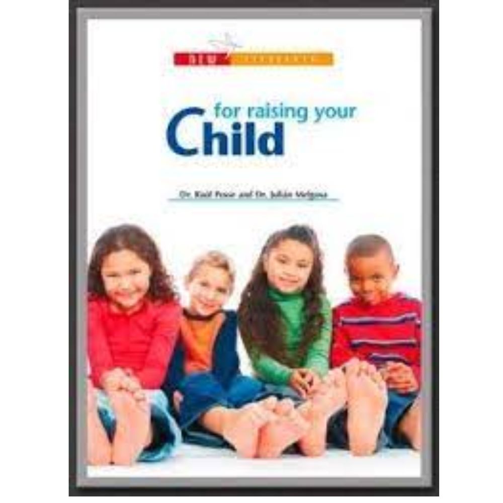 For raising your  child