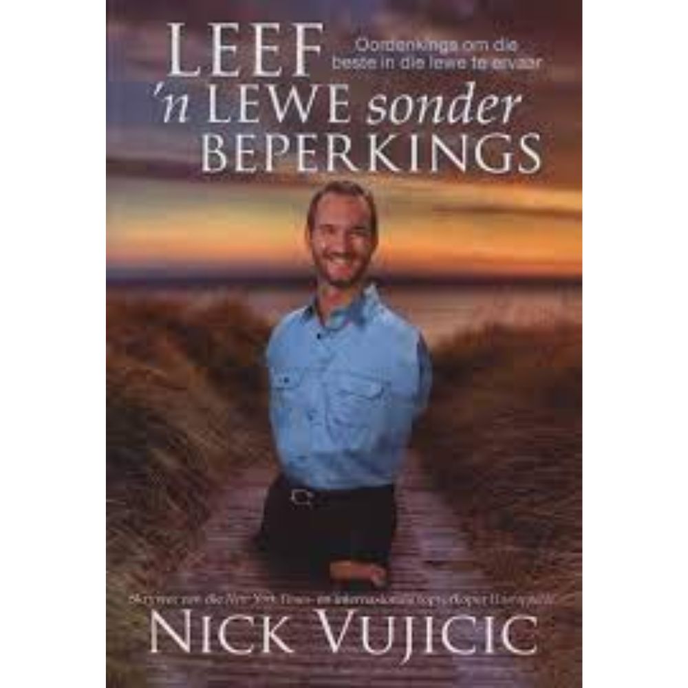 Leef 'n lewe sonder beperkings