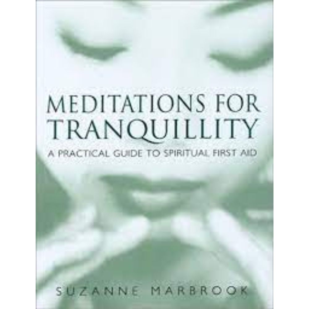 Meditations for Tranquillity