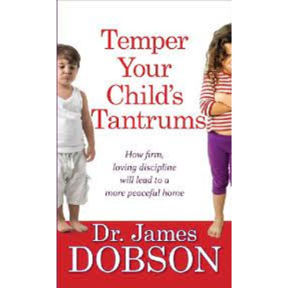 Temper your Child's Tantrums
