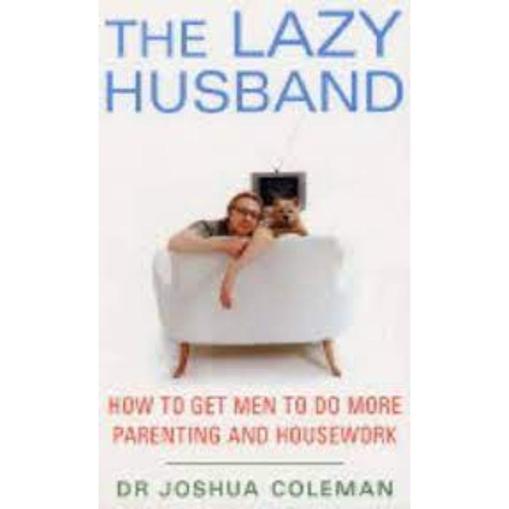The Lazy Husband
