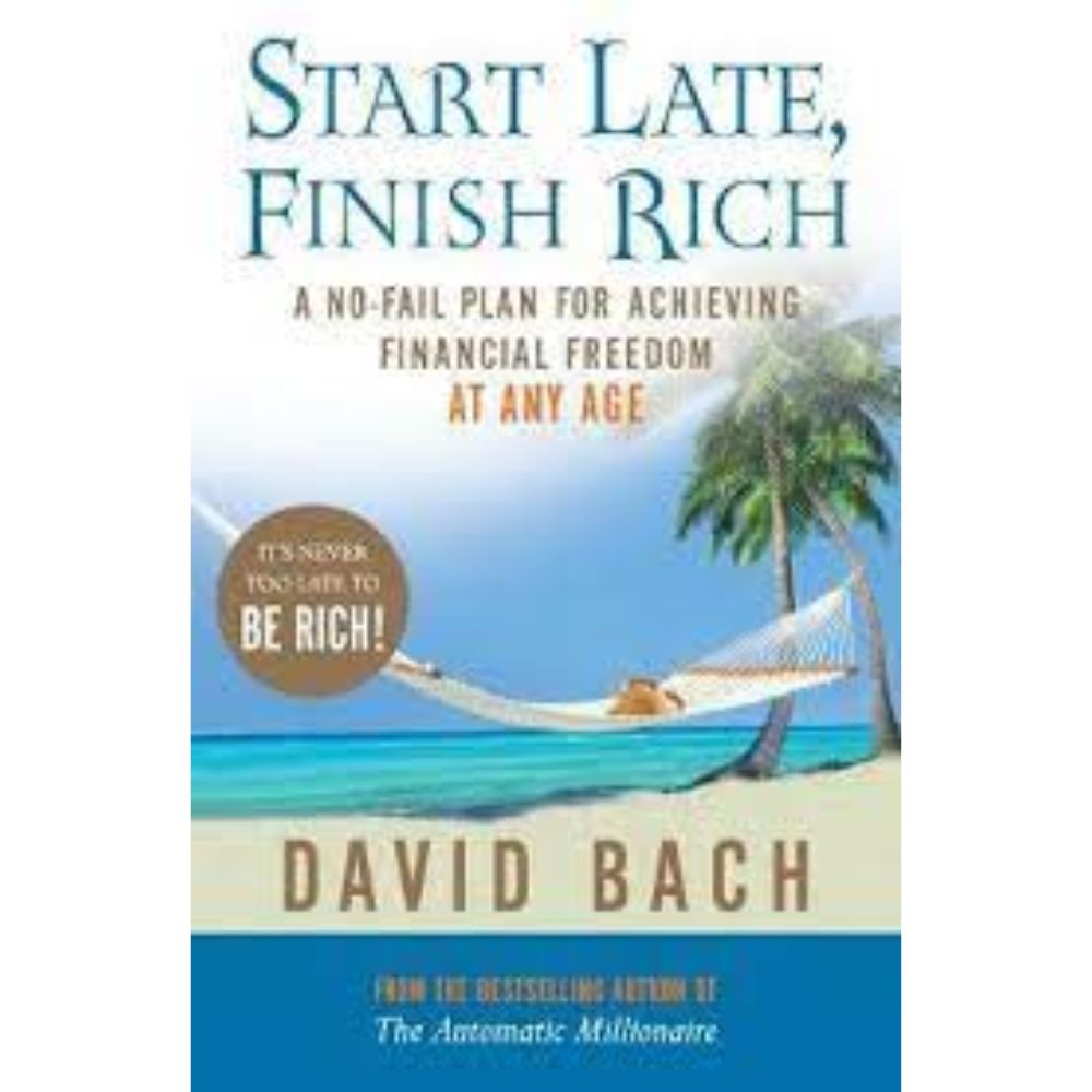 Start Late, Finish Rich
