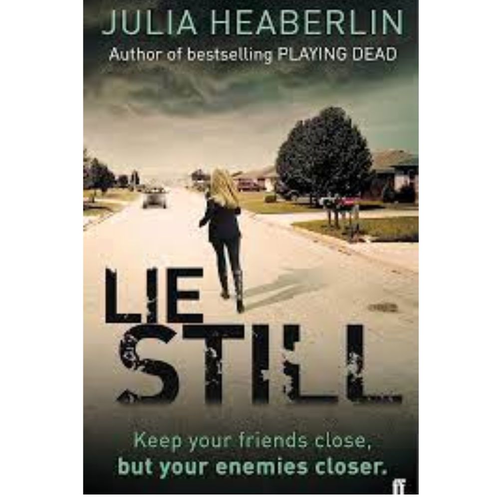 Lie Still