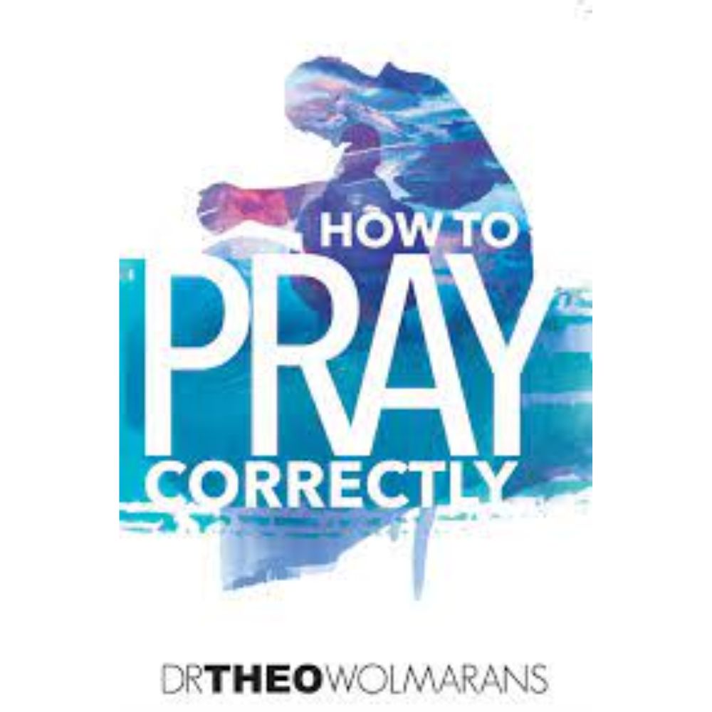 How to pray correctly