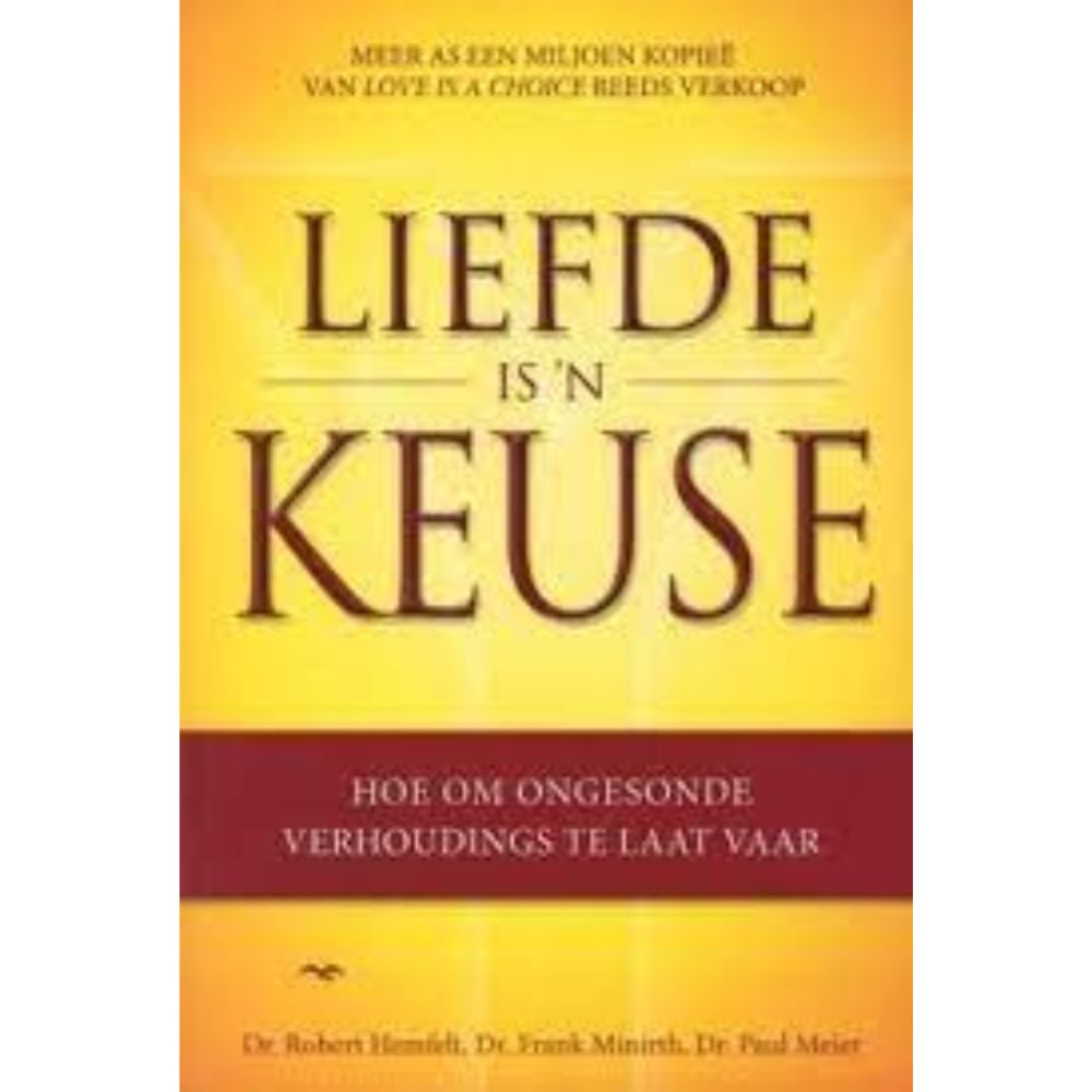 Liefde is 'n keuse