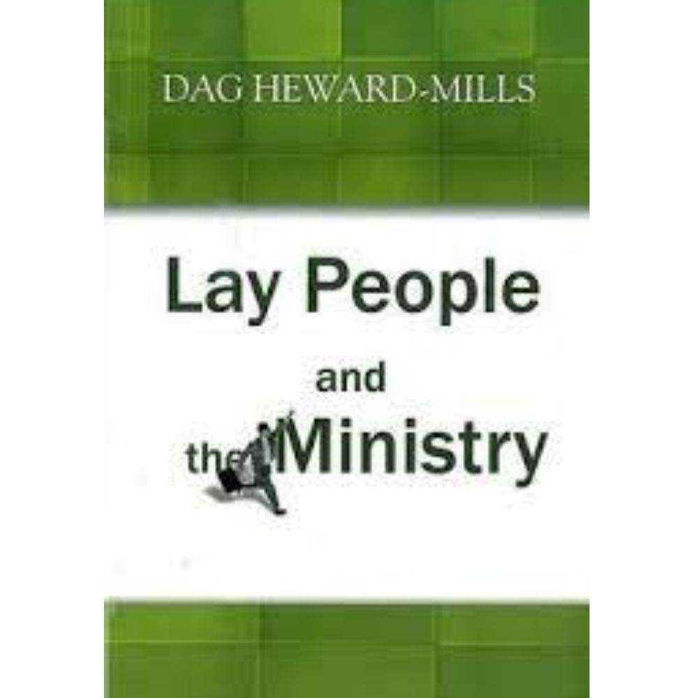 Lay People and the Ministry