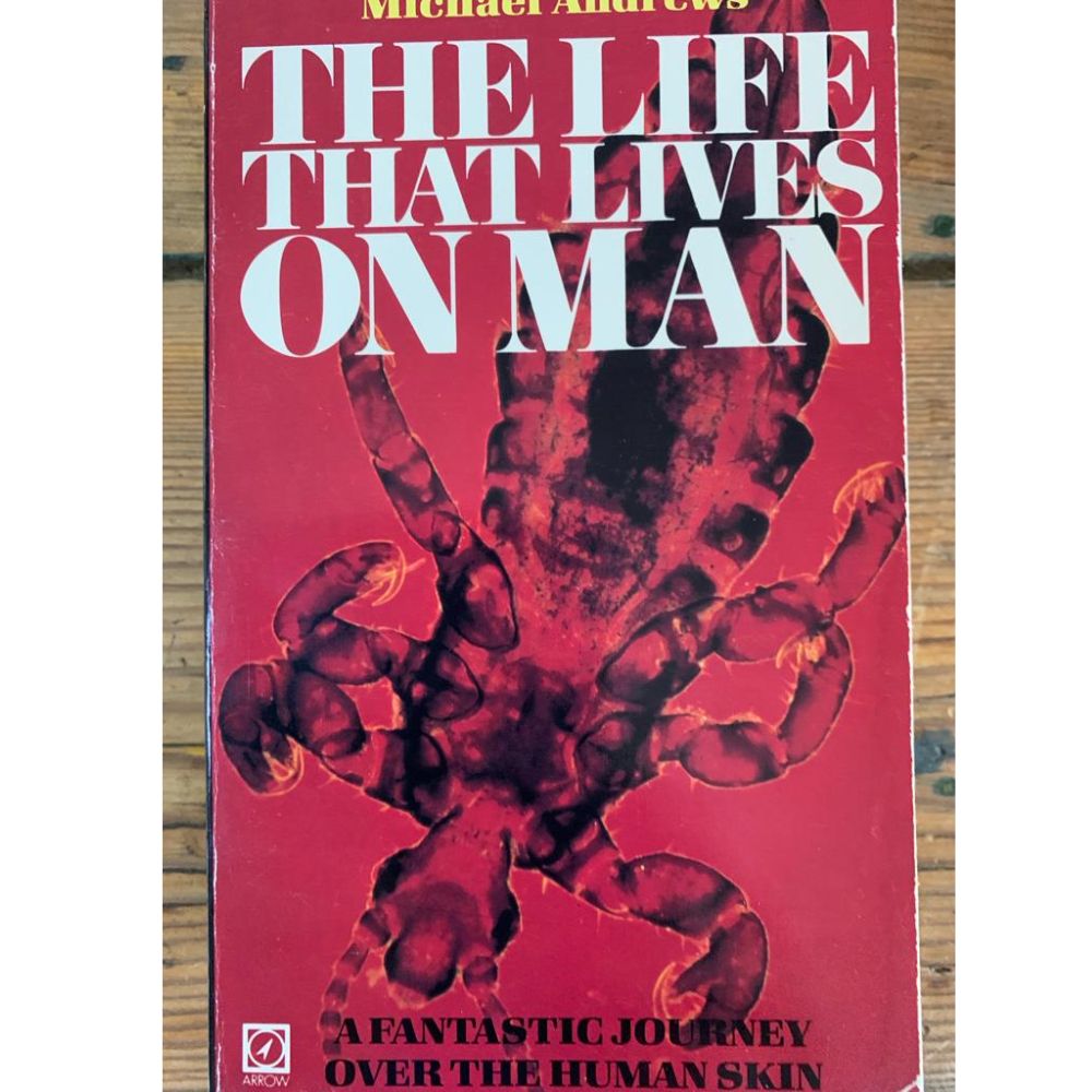 The Life that Lives on Man