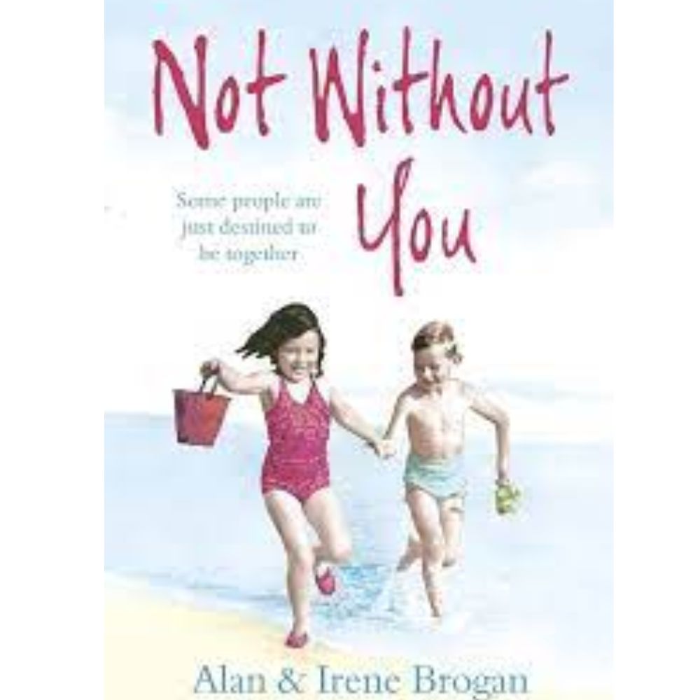 Not Without You