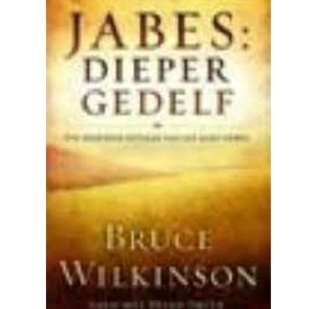 Jabes: Dieper Gedelf