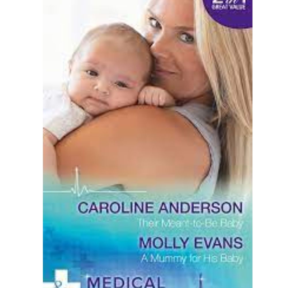 Their Meant-to-Be Baby/A Mummy for His Baby