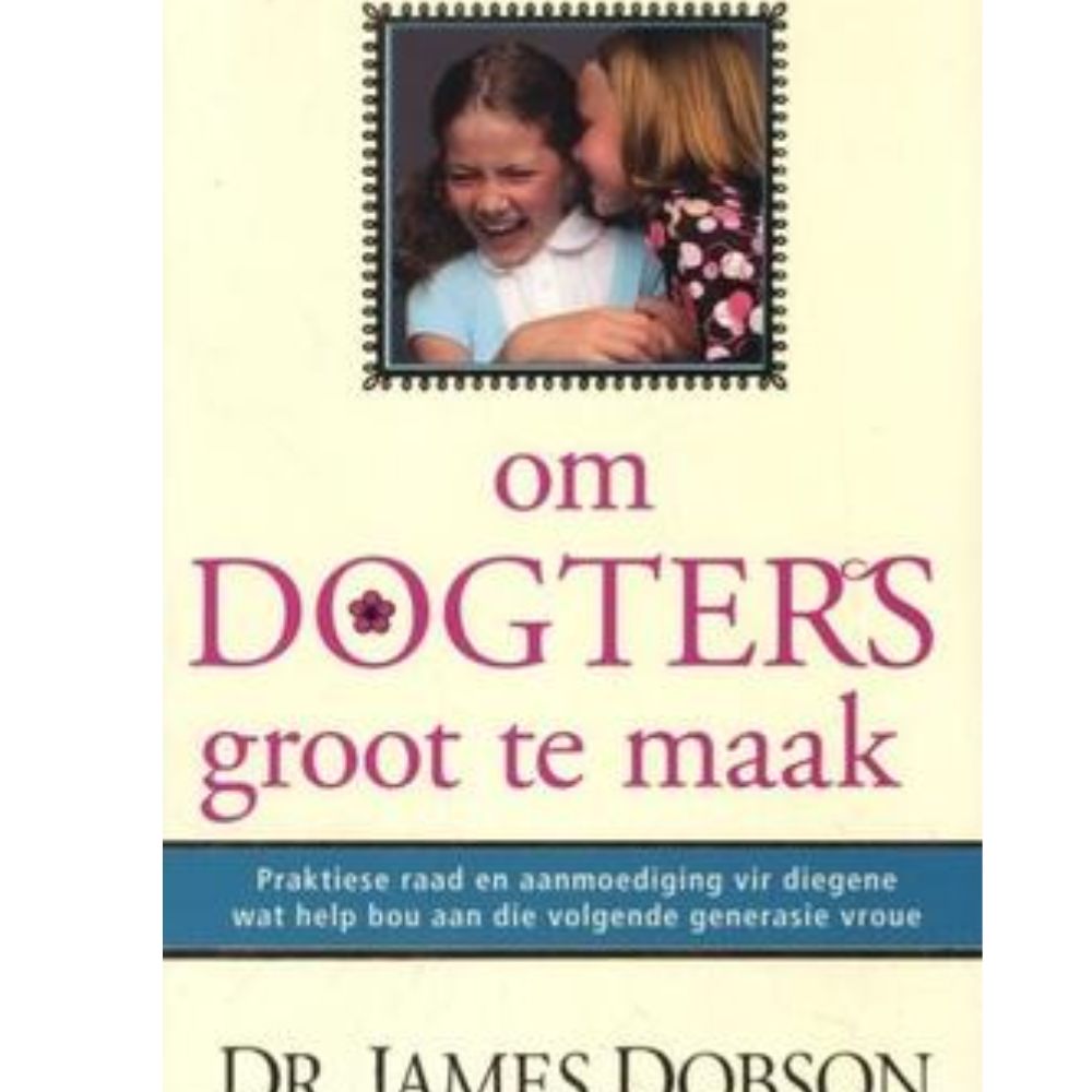 Om Dogters groot te maak