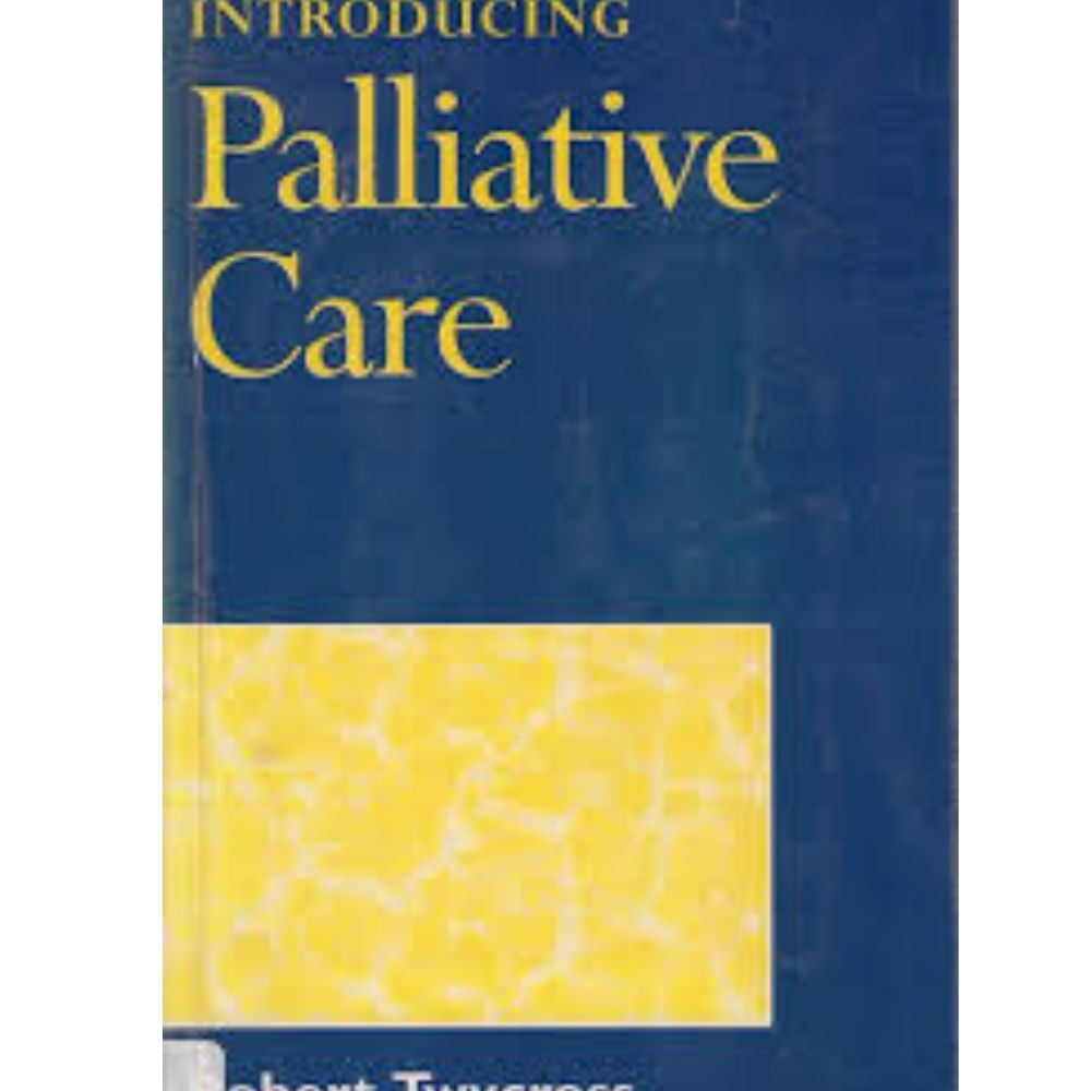 Introducing Palliative Care