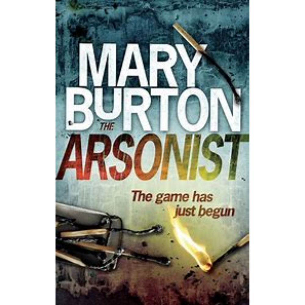 The Arsonist