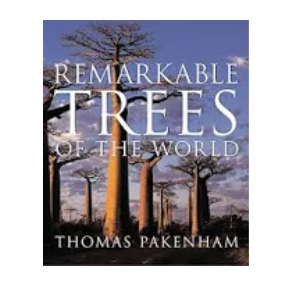 Remarkable Trees of the world