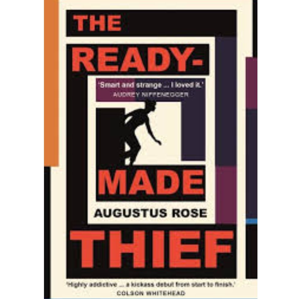 The Ready-Made Thief