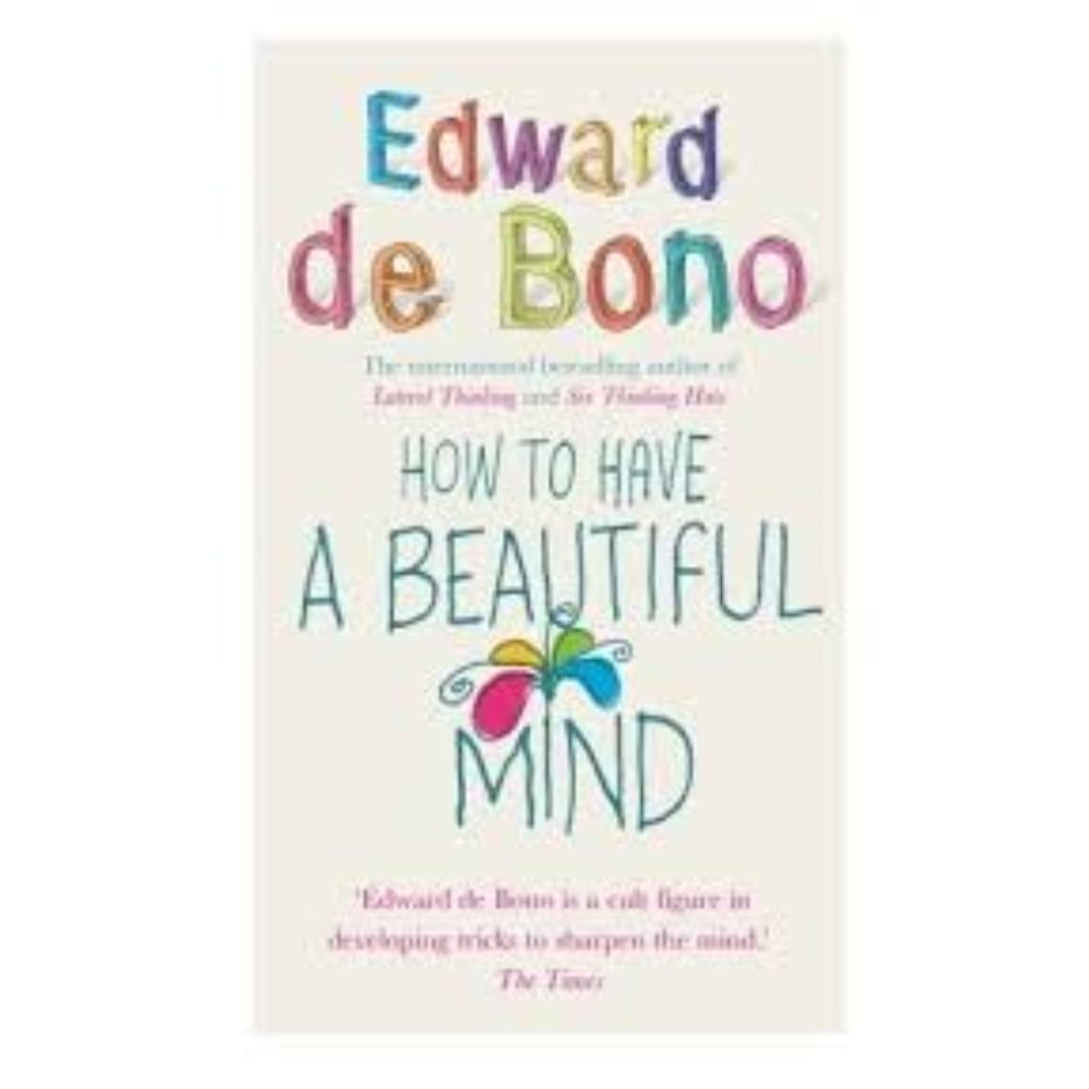 How to have a beautiful mind