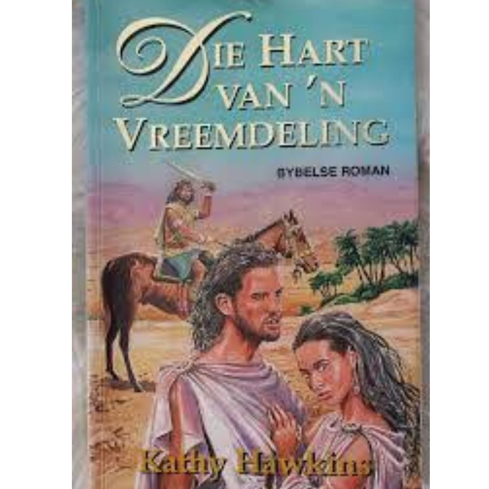 Die Hart van 'n Vreemdeling