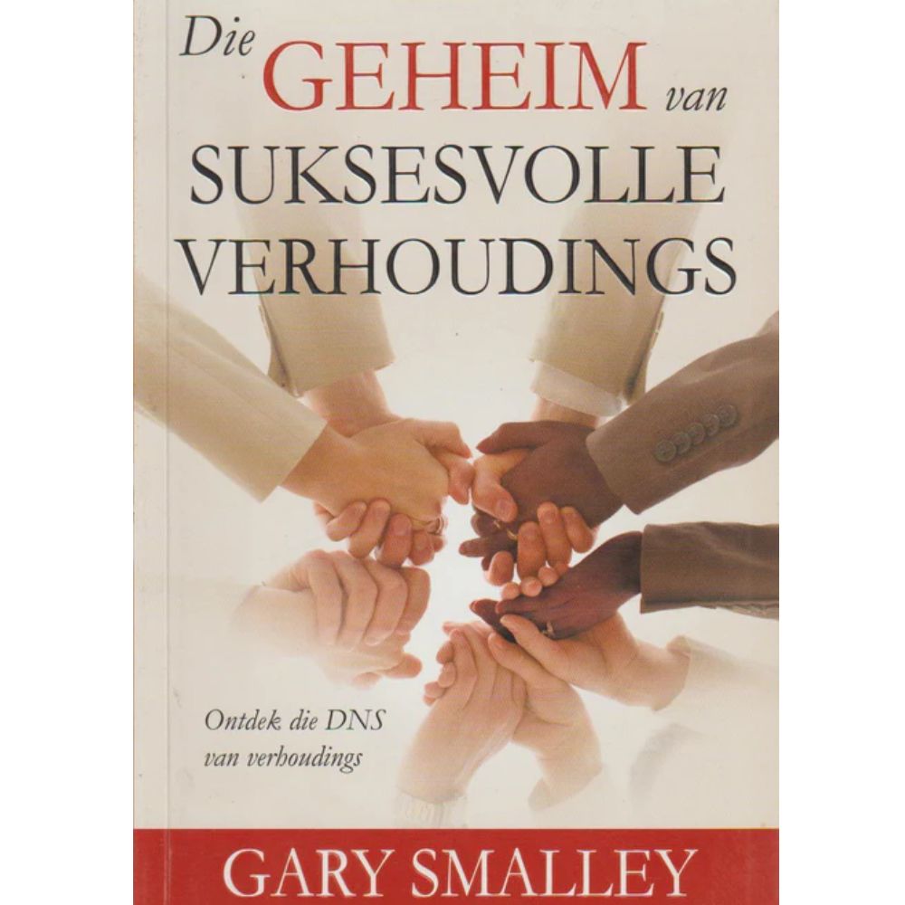 Die Geheim van Suksesvolle Verhoudings
