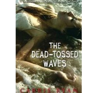 The Dead-Tossed Waves