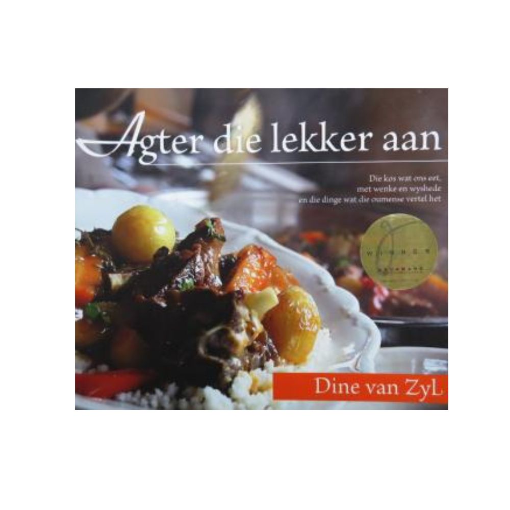 Agter die lekker aan